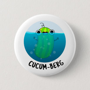Cucum-berg Funny Cucumber Pun Ronde Button 5,7 Cm