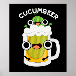 Cucum-bier Grappig Bier Pun Donker BG Poster