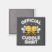 Cuddle Shirt Cute Bees Funny Cozy Couple  Magneet (Voorkant / Achterkant)