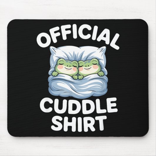 Cuddle Shirt Funny Cute Frogs Cozy  Muismat (Voorkant)