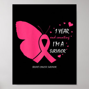Cuene 1 Year Breast Cancer Free Pink Survivor Gift Poster