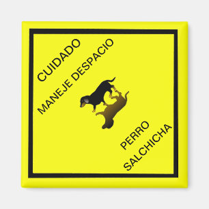 Cuidado Sign - Dachshund Mexican Road Sign Magneet