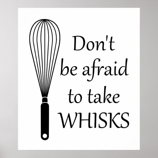 Cuisine Take Whisks Drôle Poster (Devant)