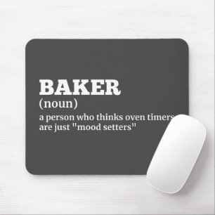 Culinaire Humor - Baker Definition Muismat