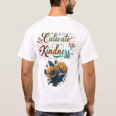 "Cultivez La Gentillesse." T-shirt (Dos)