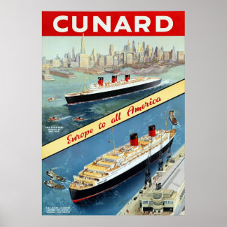Cunard ~ Europe to All America ~ Vintage Travel Poster