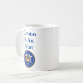 Cuomo Est Une Mug De Café Idiot (Devant gauche)