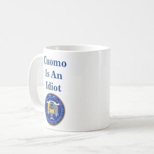 Cuomo Est Une Mug De Café Idiot (Devant gauche)