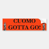 Cuomo Gotta G0 Bumpersticker (Voorkant)