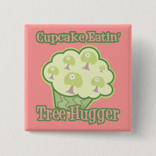 Cupcake Eating Tree Hugger Vierkante Button 5,1 Cm