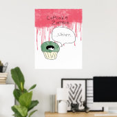 Cupcake themed poster -"Cupcake zombie" (Thuiskantoor)