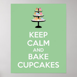 Cupcakes, Poster, kalm en gebakken houden Poster