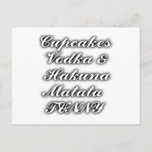 Cupcakes Vodka Hakuna Matata FUNNY Briefkaart (Voorkant)