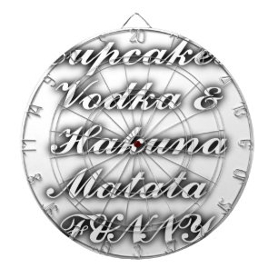 Cupcakes Vodka Hakuna Matata FUNNY Dartbord