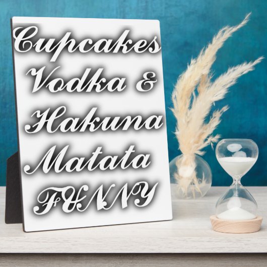 Cupcakes Vodka Hakuna Matata FUNNY Fotoplaat (Zijkant)