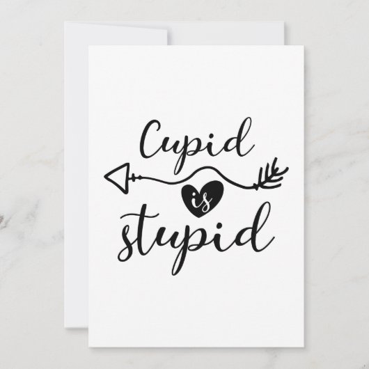 Cupid Est Stupide Sarcastique Carte Saint Valentin (Devant)