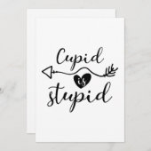 Cupid Est Stupide Sarcastique Carte Saint Valentin (Devant / Derrière)