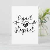 Cupid Est Stupide Sarcastique Carte Saint Valentin (Debout devant)
