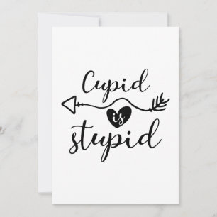 Cupid Est Stupide Sarcastique Carte Saint Valentin