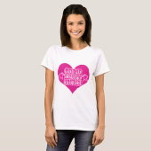 Cupid maakt je stompzinnige Valentijn leuze T-shirt (Voorkant volledig)