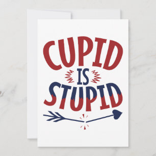 Cupido Is Stom Anti Valentijnsdag Single Feestdagenkaart