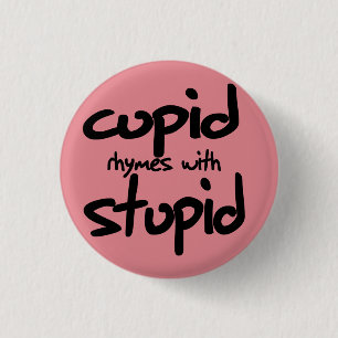 Cupido rijmt met dom ronde button 3,2 cm