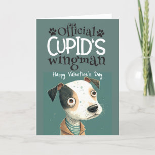 Cupid's Wingman... Valentijn van de hond Feestdagen Kaart