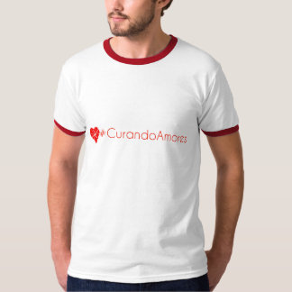 #CurandoAmores T-shirt