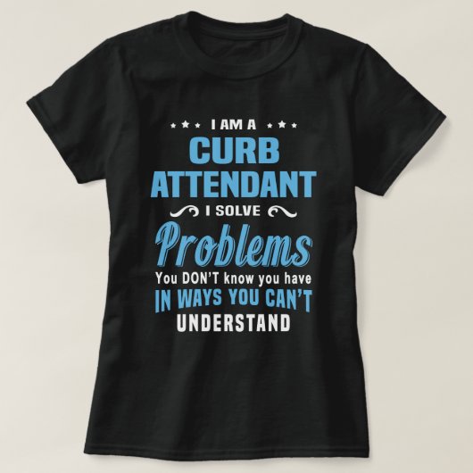 Curb Attendant T-shirt (Design voorkant)