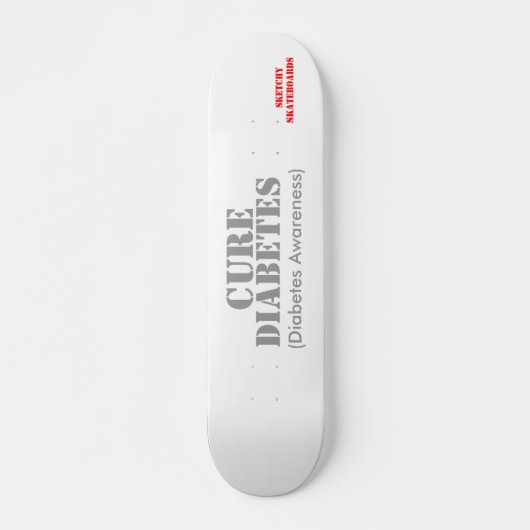 Cure Diabetes. Skateboard (Voorkant)