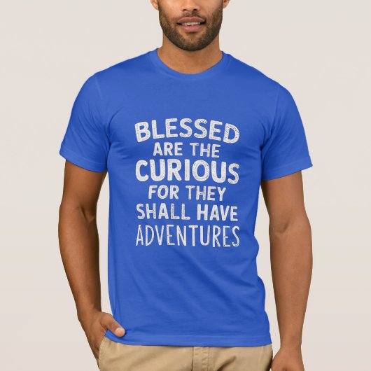 Curious Adventures Funny T-shirt (Voorkant)