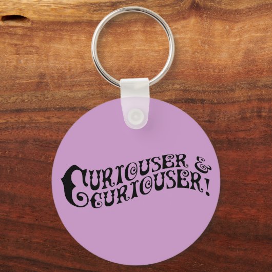Curiouser & Curiouser Sleutelhanger (Voorkant)