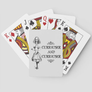 Curiouser en Curiouser Pokerkaarten