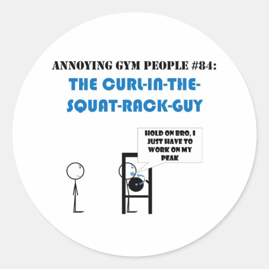 Curl In the Squat Rack Guy sticker (Devant)