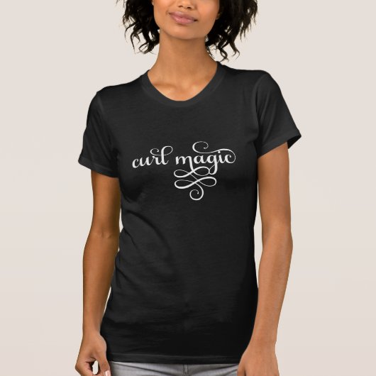 Curl Magic Curly Hair T-shirt met witte tekst (Voorkant)