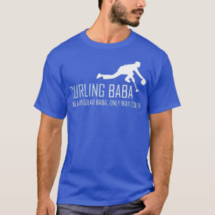 Curling Baba Funny Curler Sled Gift T-shirt