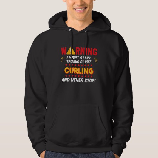 Curling Curler Saying Joke Graphic Hoodie (Voorkant)