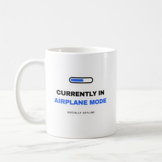 Currently In Airplane Mode Funny Mug (Gauche)