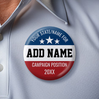 Custom Add Jouw naam State - Politieke campagne Ronde Button 5,7 Cm