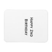 custom add your text happy birthday 2nd simple  magneet (Horizontaal)