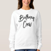 Custom Birthday Queen and Crew Squad Group Party Trui (Voorkant)