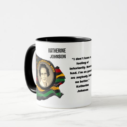 Custom Black History Maand KATHERINE JOHNSON Quote Mok (Voorkant links)