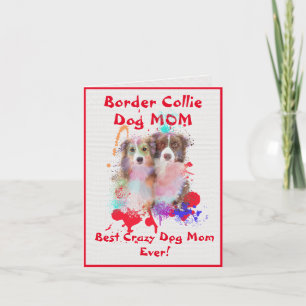 Custom Border Collie Moeder Beste Gekke Hond Digit Kaart