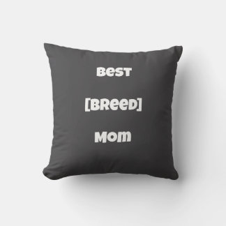 Custom [Breed] Mom Personalised Pillow - Dark Grey Kussen