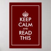 Custom burgundy rouge garder calme mème poster mur (Devant)