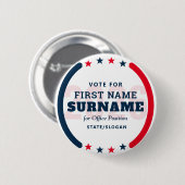 Custom Candidate Name Political Election Campaign Ronde Button 5,7 Cm (Voorkant /achterkant)