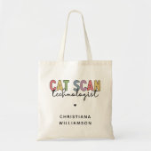 Custom CAT Scan Technologist CT Tech Gifts Tote Bag (Voorkant)