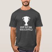 Custom Champion t shirt for first Prize winnaars (Voorkant)