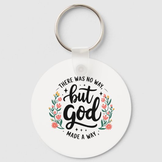 Custom Christian No Way But God Sleutelhanger (Voorkant)