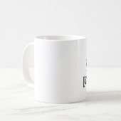 Custom Coffee Mug – “Coffee First, [Name] Later” (Devant gauche)